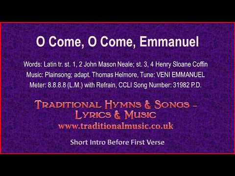 O Come, O Come, Emmanuel - Christmas Carol, Lyrics & Music