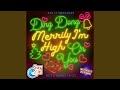 Ding Dong Merrily I’m High On You This Christmas Harry