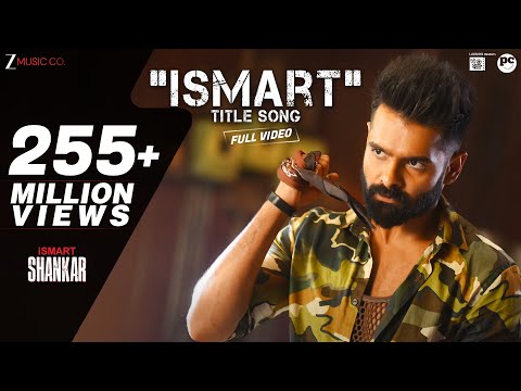 Ismart Title Song - Full Video | iSmart Shankar | Ram Pothineni, Nidhhi Agerwal & Nabha Natesh