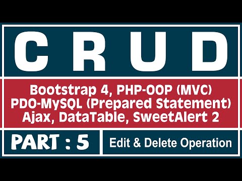 5 CRUD App Using PHP OOP PDO MySQL Ajax | Making Update and Delete Operation Working