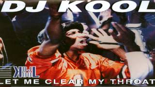 Dj Kool - Let Me Clear My Throat (Funkmaster Flex Remix)