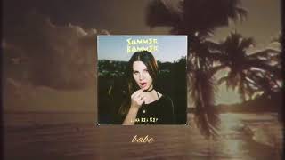 Lana Del Rey - Summer Bummer (Solo Demo) [Edited] (lyric)