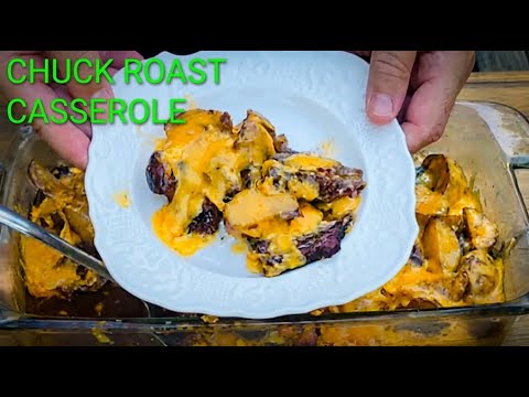 "Chuck Roast Casserole: My Family's Favorite Comfort Food Recipe"