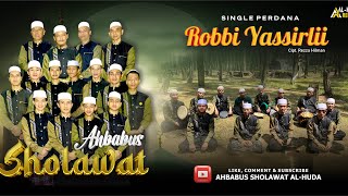 Download lagu Ahbabus Sholawat Al-Huda - Robbi Yassirli [ Ofiicial Video Clip ] mp3