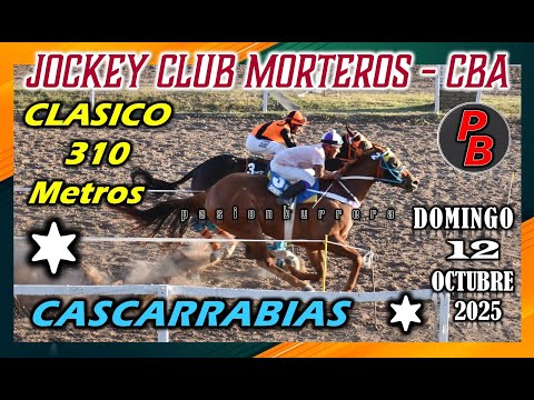 CASCARRABIAS: JOCKEY CLUB MORTEROS - CORDOBA (12-10-2025)