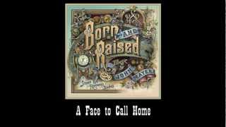 John Mayer - A Face to Call Home (#11 Born and Raised)