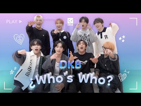 DKB ~ Who's Who? Fan Q&A