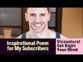 Inspirational Poem for Vicsnatural Subscribers