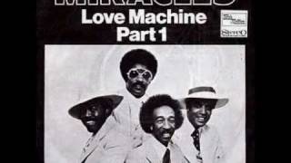 &quot;Love Machine Part 1&quot;-The Miracles (with Billy Griffin)