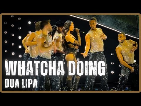 Dua Lipa - Whatcha Doing (LIVE) in 4K - Seattle, WA - Climate Pledge Arena