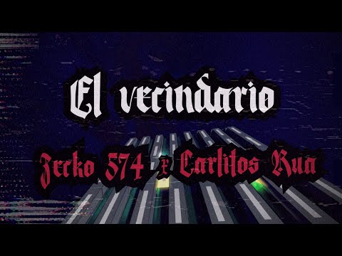 El Vecindario - Zecko 574 Ft. Carlitos Rúa (Scratch: Dj Kane Bta) [Visualizer]
