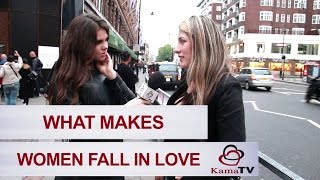 What makes women fall in love?