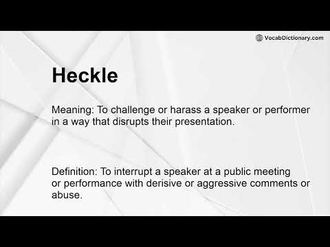 Heckle Meaning