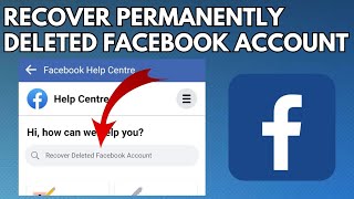 How to Recover Permanently Deleted Facebook Account After 30 Days (2023)