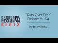 Guts Over Fear - Instrumental / Karaoke (In The ...
