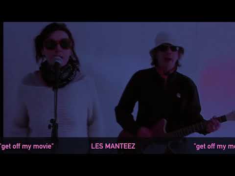 Les Manteez - Get Off My Movie (official video)