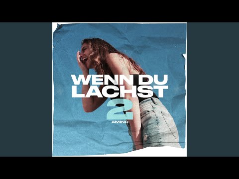 Wenn du lachst 2