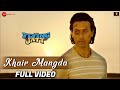 Khair Mangda Full Video A Flying Jatt Tiger Shroff Jacqueline F Sachin Jigar