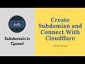 Create Subdomain In CPanel And Install WordPress Connect Subdomain With Cloudflare