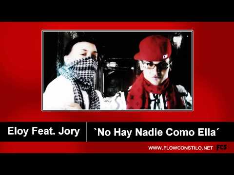Eloy Feat. Jory - No Hay Nadie Como Ella (Prod. By Walde y Gio).mp4