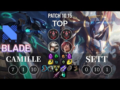 DRX Blade Camille vs Sett Top - KR Patch 10.15