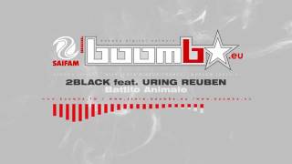 2BLACK feat. URING REUBEN - Battito Animale (Vtraxx Radio Mix)