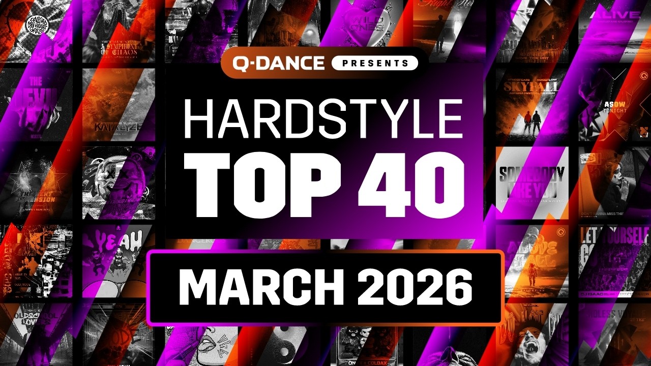 Hardstyle Top 40 | March 2026