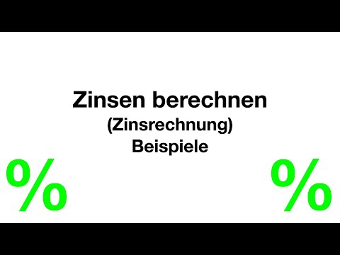 Zinsen berechnen (Zinsrechnung) - Beispiele (ohne Zinseszins)