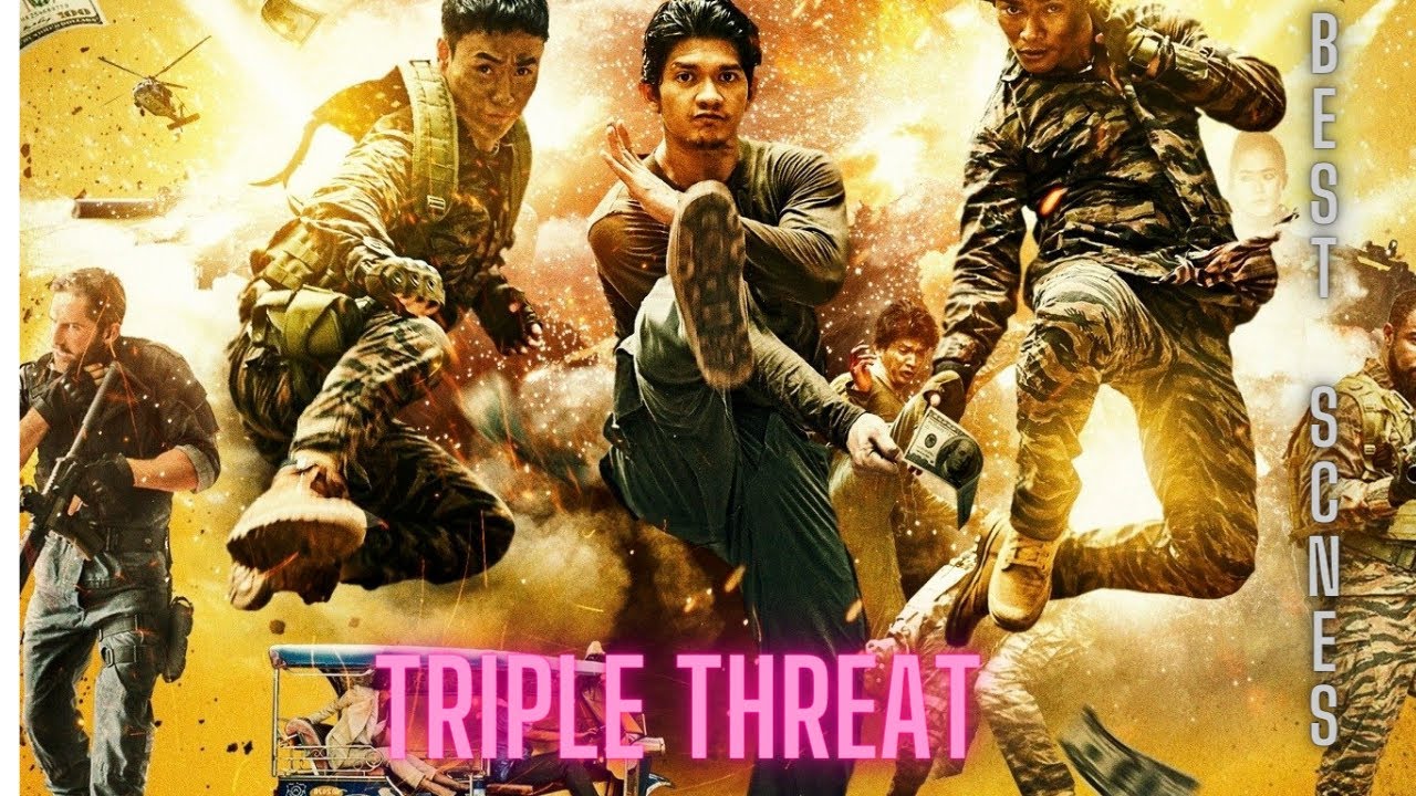 Triple Threat (2019) – A Ferocious Ballet of Martial Arts