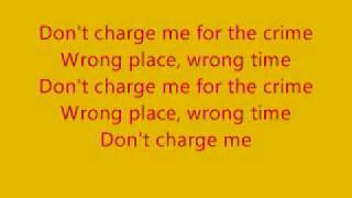 Don't Charge Me For The Crime-Jonas Brothers ft. Common Lyrics