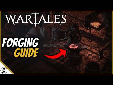 Wartales: Forging Guide For Beginners