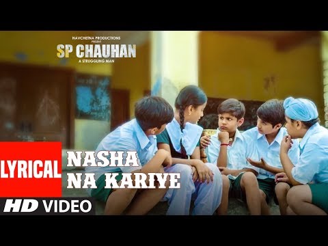 Nasha Na Kariye (Lyrical) — watch video