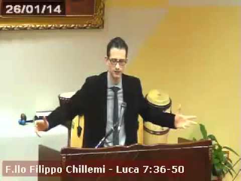 Luca  cap 7: 36 Predicatore Filippo Chillemi 26-01-14 - il perdono di Dio -