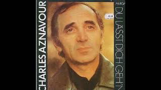 Das Beste auf Deutsch - Du lässt Dich gehn