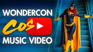 WonderCon 2017 - Cosplay Music Video