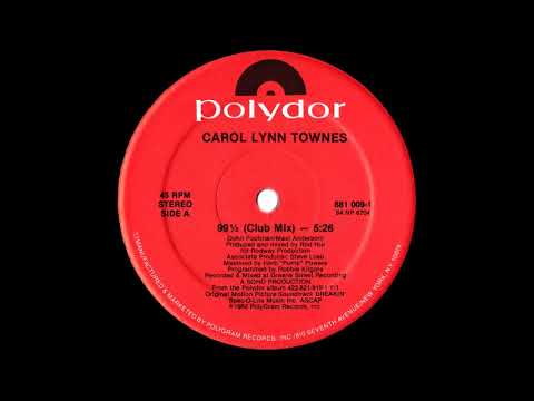 Carol Lynn Townes - 99 1/2 (Club Mix) 1984