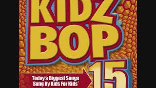 Kidz Bop Kids-Better In Time