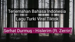 Download lagu LAGU TURKI VIRAL TIKTOK‼️ Lirik dan Terjemah Serhat Durmuş - Hislerim (ft. Zerrin) mp3
