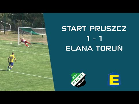 Start Pruszcz 1 - 1 Elana Toruń | IV Liga | Skrót