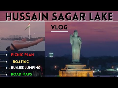 LAGO HUSSAIN SAGAR HYDERABAD |