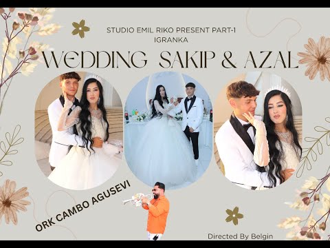 Svadba Veles Sakip & Azal Ork Cambo Agusevi Igranka Part 1 II Studio Emil Riko Part-1 II