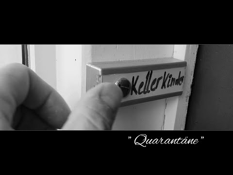 "Quarantäne" - Die Kellerkinder