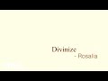 Divinize by ROSALIA