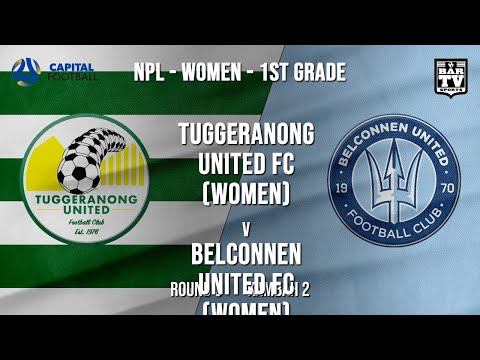 NPL Women - 1st Grade - Capital Football  - ROUND 3 - Tuggeranong United FC  vs Belconnen United