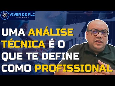 Uma análise técnica é o que te define como profissional | VIVER DE PLC