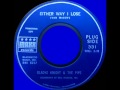 GLADYS KNIGHT & THE PIPS-- EITHER WAY I LOSE