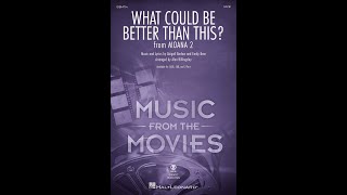 What Could be Better Than This?