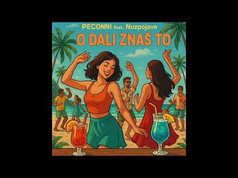 O DA LI ZNAŠ TO - PECONNI feat Nuzpojave