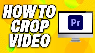 How To Crop Video in Premiere Pro (2024) - Quick Fix
