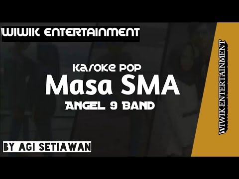Karoke Pop Masa SMA Angel 9 Band